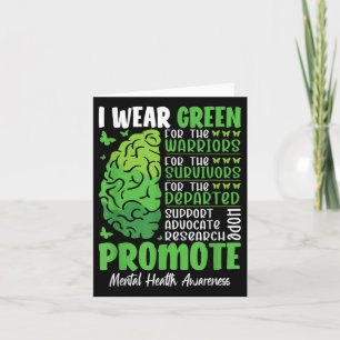 I Wear Green Promote Mental Health Awareness Card