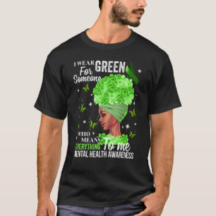 I Wear Green Ribbon Fight the Stigma Mental Health T-Shirt