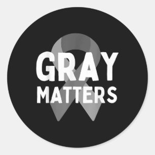I Wear Grey For Brain Tumour Awareness Grey S Ribb Classic Round Sticker