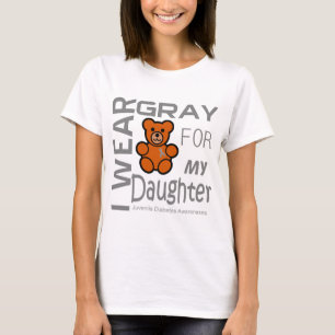 I wear grey for my daughter juvenile diabetes Awar T-Shirt