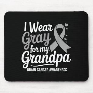 I Wear Grey For My Grandpa Brain Cancer Awareness Mouse Pad