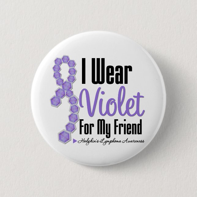 I Wear Hodgkins Lymphoma Ribbon For My Friend 6 Cm Round Badge (Front)