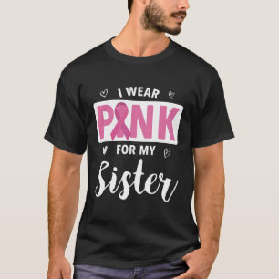 I Wear K For My Sister Breast Cancer Awareness T-Shirt