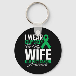I Wear Kelly Green For My Wife Bile Duct Cancer Aw Key Ring