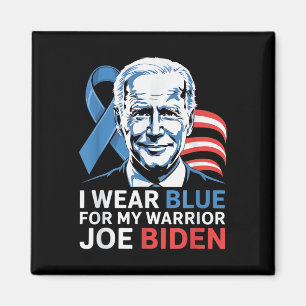 I Wear Light Blue For Biden Prostate Cancer Awaren Magnet