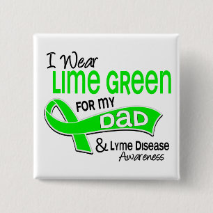 I Wear Lime Green 42 Dad Lyme Disease 15 Cm Square Badge