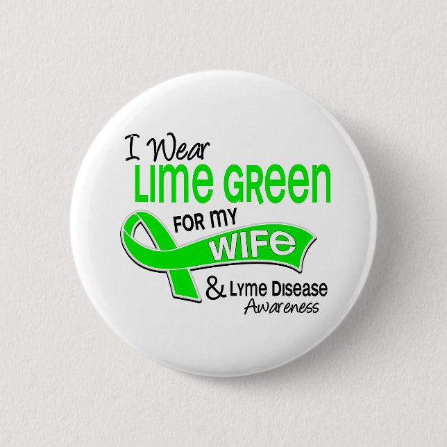 I Wear Lime Green 42 Wife Lyme Disease 6 Cm Round Badge (Front)