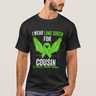 I Wear Lime Green For My Cousin Non Hodgkins Lymph T-Shirt