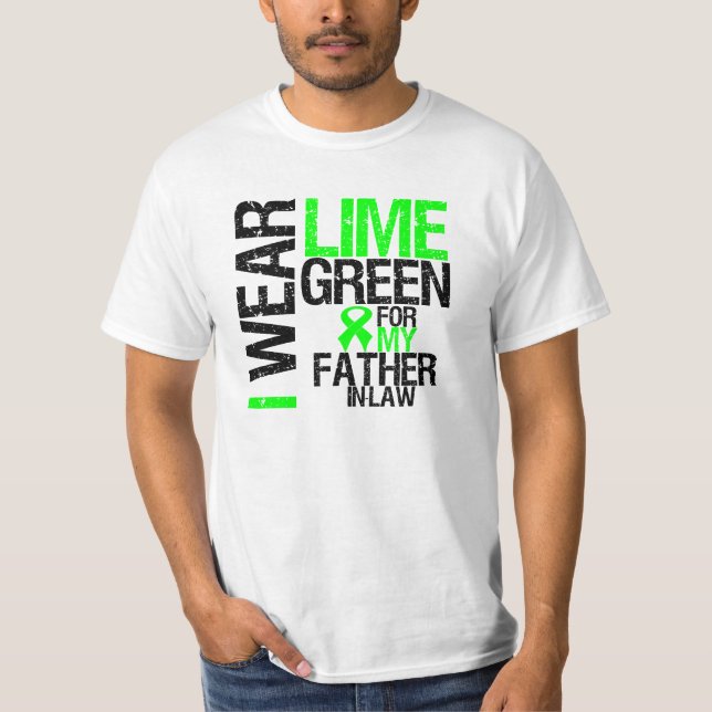 I Wear Lime Green For My Father-in-Law Lymphoma T-Shirt (Front)