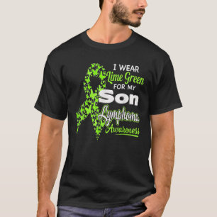 I wear Lime Green for my Son Lymphoma Awareness sh T-Shirt