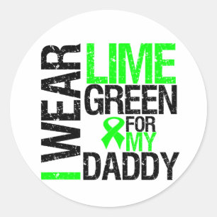 I Wear Lime Green Ribbon For My Daddy Lymphoma Classic Round Sticker