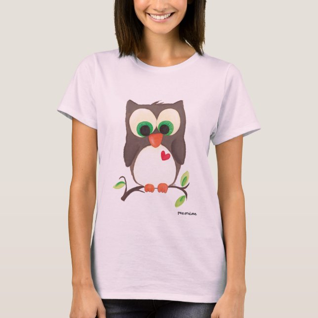 I wear my heart on my owl tee... T-Shirt (Front)