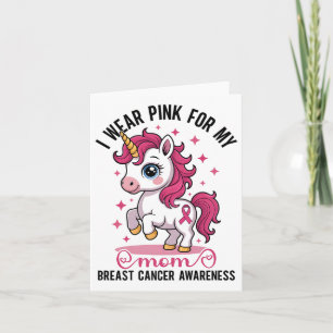 I Wear Nk For My Mum Unicorn Breast Cancer Awarene Card