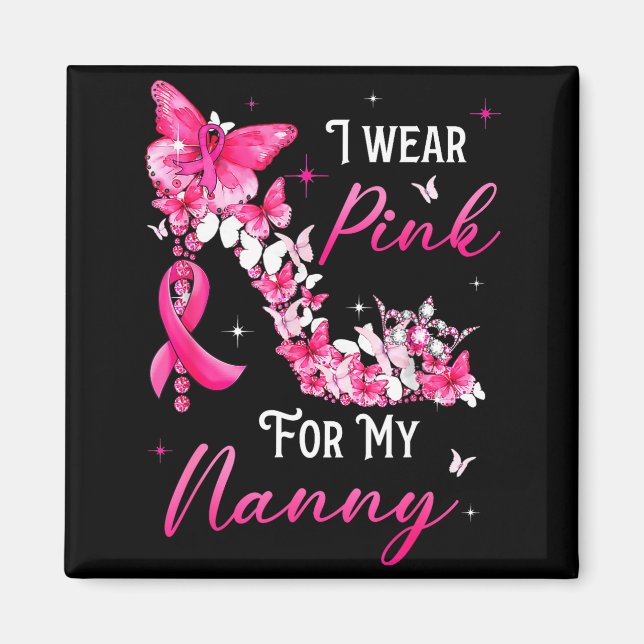I Wear Nk For My Nanny Breast Cancer Ribbon Suprt  Magnet (Front)