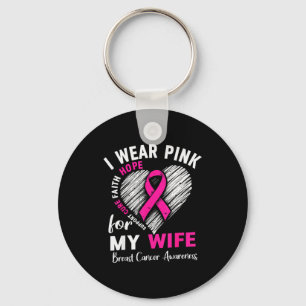I Wear Nk For My Wife Breast Cancer Awareness Supr Key Ring
