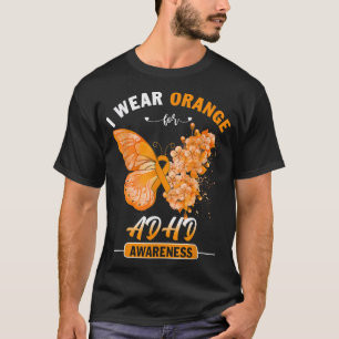 I Wear Orange For ADHD Awareness Butterfly 792 T-Shirt