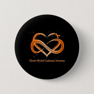 I Wear Orange For Chronic Myeloid Leukemia Warrior 6 Cm Round Badge