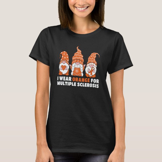 I Wear Orange for Multiple Sclerosis Awareness Gno T-Shirt (Front)