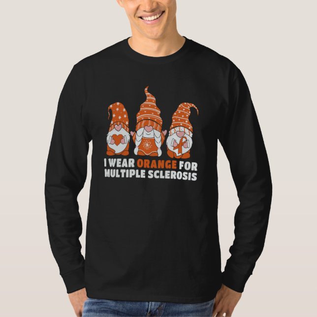 I Wear Orange for Multiple Sclerosis Awareness Gno T-Shirt (Front)