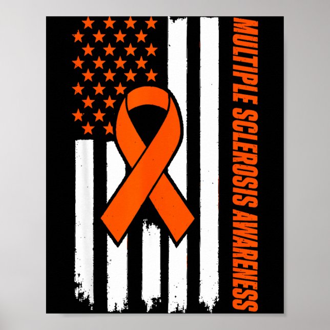 I wear orange for multiple sclerosis awareness ms  poster (Front)