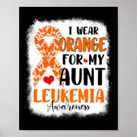 I Wear Orange For My Aunt Leukaemia Awareness Mont