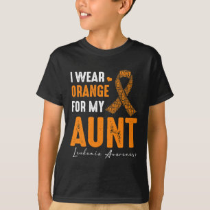 I Wear Orange For My Aunt Leukaemia Cancer Matchin T-Shirt