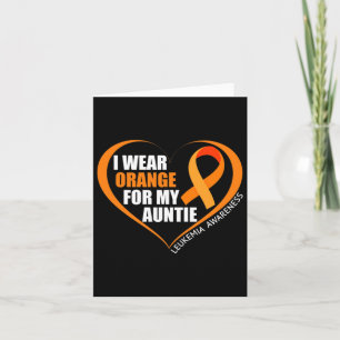 I Wear Orange For My Auntie Leukaemia Awareness  Card