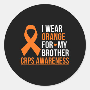 I Wear Orange For My Brother Rsd Crps Awareness Mo Classic Round Sticker