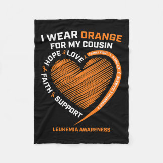 I Wear Orange For My Cousin Leukaemia Awareness Pr Fleece Blanket