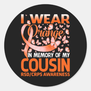I Wear Orange For My Cousin Rsd Crps Awareness 1  Classic Round Sticker