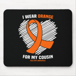I Wear Orange For My Cousin Rsdcrps Awareness Mouse Pad
