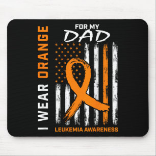 I Wear Orange For My Dad Leukemia Awareness Americ Mouse Pad