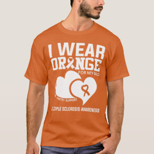 I Wear Orange For My Dad Multiple Sclerosis T-Shirt