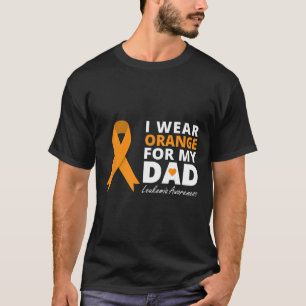 I Wear Orange For My Dad Ribbon Family Warrior T-Shirt
