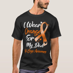 I Wear Orange For My Dad Rsd Crps Awareness  T-Shirt