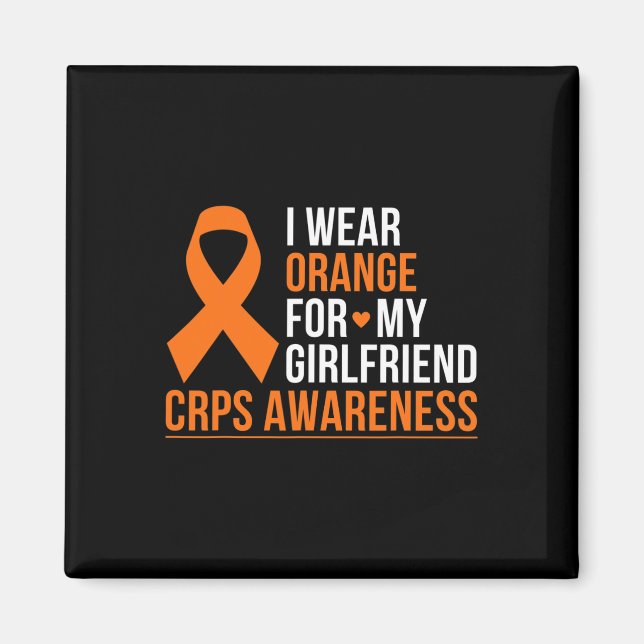 I Wear Orange For My Girlfriend RSD CRPS Awareness Magnet (Front)