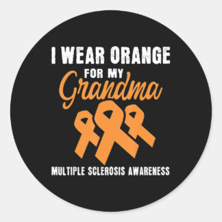 I Wear Orange For My Grandma Multiple Sclerosis Classic Round Sticker
