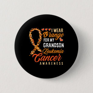 I Wear Orange For My Grandson Leukaemia Cancer Awa 6 Cm Round Badge