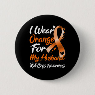 I Wear Orange For My Husband Rsd Crps Awareness 6 Cm Round Badge