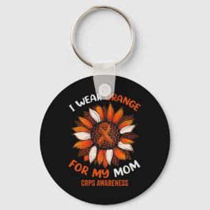 I Wear Orange For My Mum Crps Awareness Month Oran Key Ring