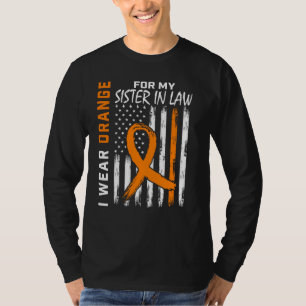I Wear Orange For My Sister In Law Leukemia Awaren T-Shirt