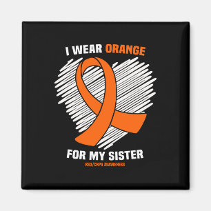I Wear Orange For My Sister Rsdcrps Awareness Magnet