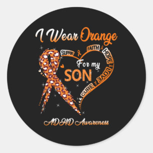 I Wear Orange For My Son Adhd Awareness Ribbon Classic Round Sticker