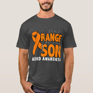 I Wear Orange For My Son T-Shirt