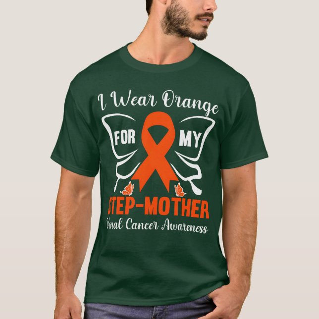 I wear Orange for my Step Mother family T-Shirt (Front)