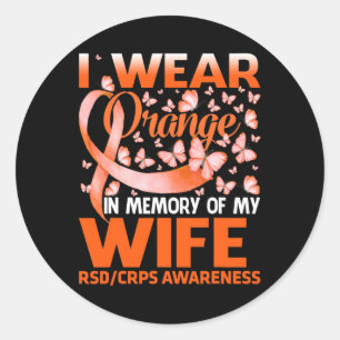 I Wear Orange For My Wife Rsd Crps Awareness Classic Round Sticker