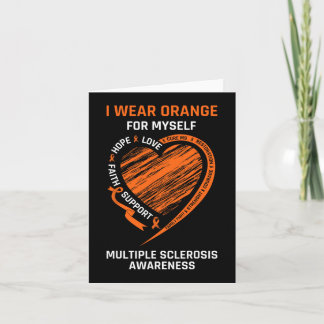 I Wear Orange For Myself Family Ms Awareness Suppo Card