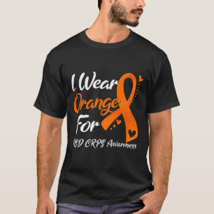 I Wear Orange For Rsd Crps Awareness 1 T-Shirt