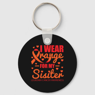 I wear Orange for Sister Leukaemia  Key Ring