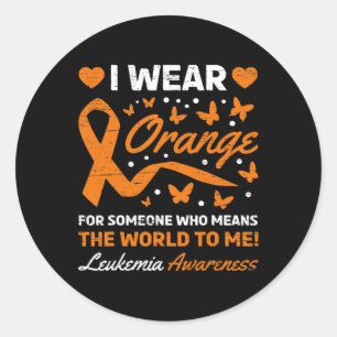 I wear Orange for Someone who Means the World To M Classic Round Sticker